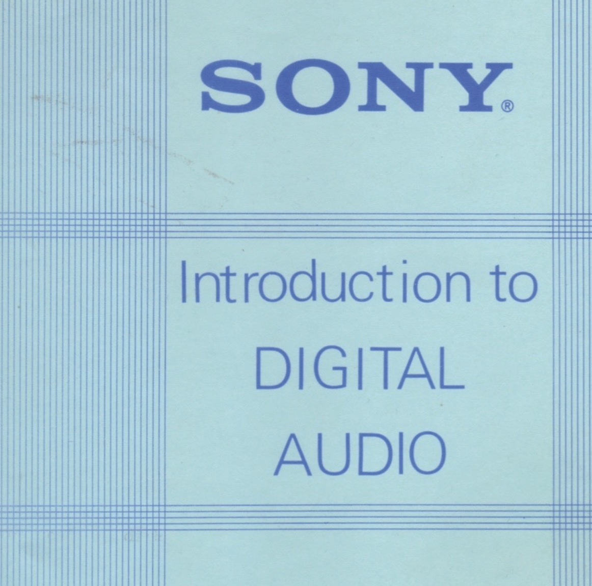 Sony Introduction to Digital Audio Bram Jacobse